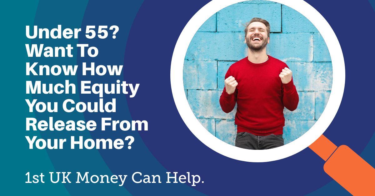 Best Equity Release Under 55 High Approval Rates For 2024